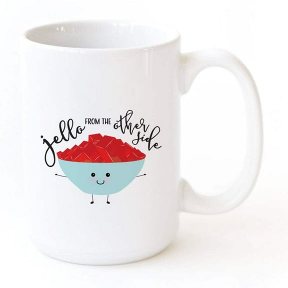 Jello From the Other Side Mug