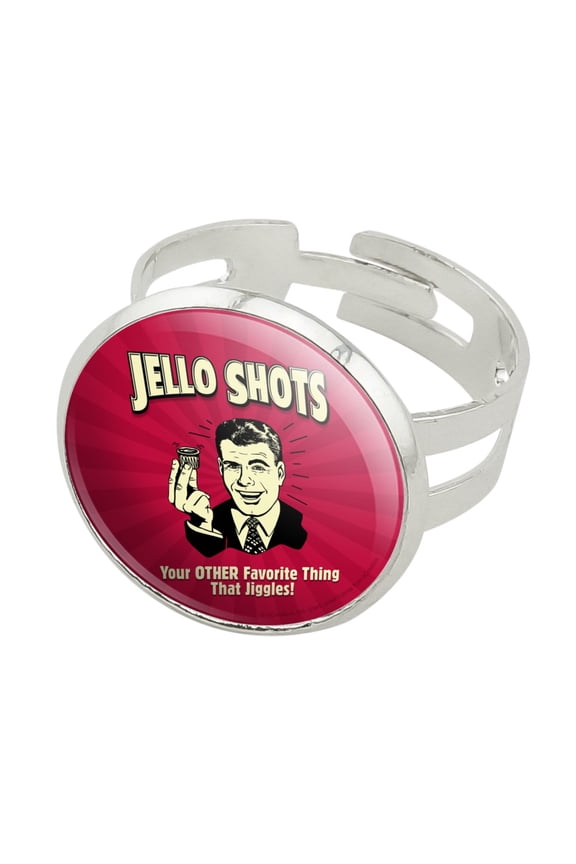 Jello Shots Your Other Favorite Thing That Jiggles Funny Humor Retro Silver Plated Adjustable Novelty Ring