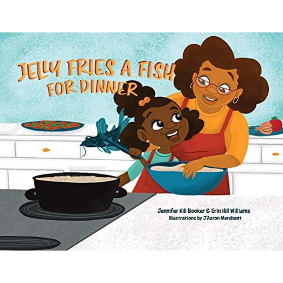 Pre-Owned Jelly Fries A Fish For Dinner Paperback