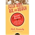 thumbnail image 1 of Jelly Roll, Bix, and Hoagy: Gennett Records and the Rise of America's Musical Grassroots, (Paperback), 1 of 1