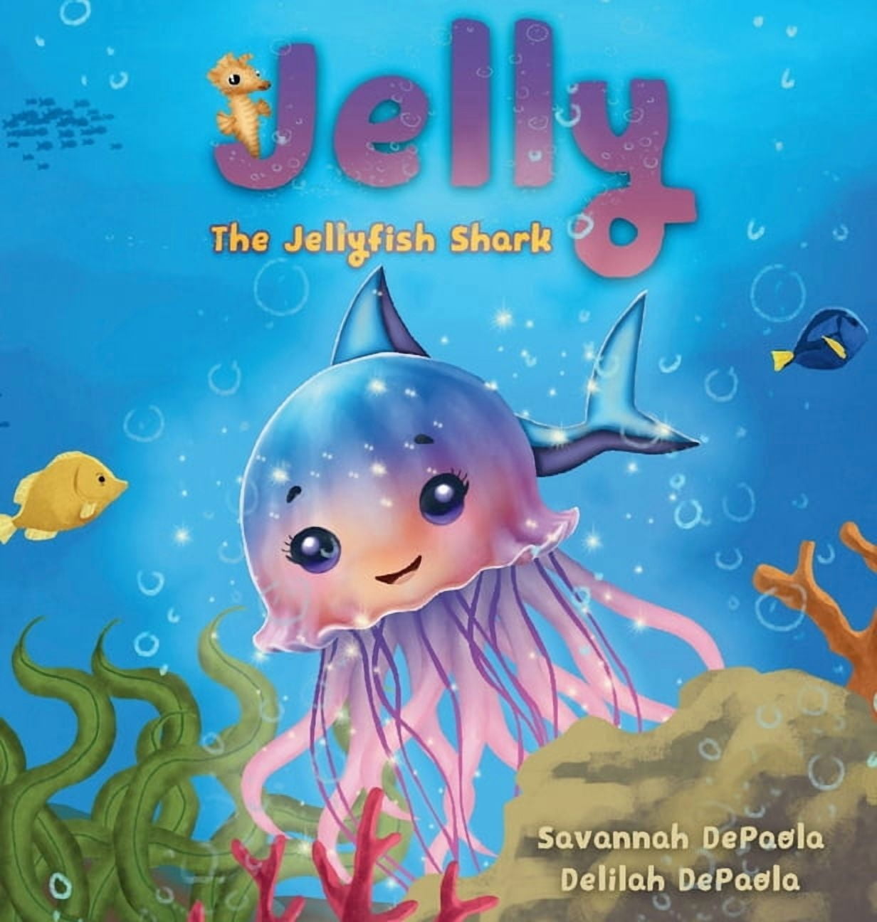 Jelly The Jellyfish Shark, (Hardcover) - Walmart.com