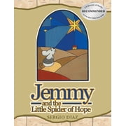 Jemmy And The Little Spider Of Hope, Paperback