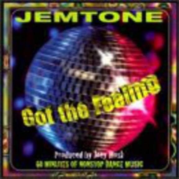 Jemtone - Got the Feeling - Music & Performance - CD