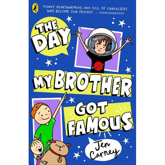 Jen Carney The Day My Brother Got Famous (Paperback) Famous Series
