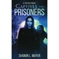 thumbnail image 1 of Jen Rice Captives and Prisoners: a Jen Rice novel, Book 1, (Paperback), 1 of 1