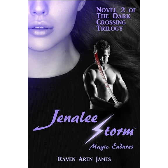 Jenalee Storm: Jenalee Storm: Magic Endures (Paperback)
