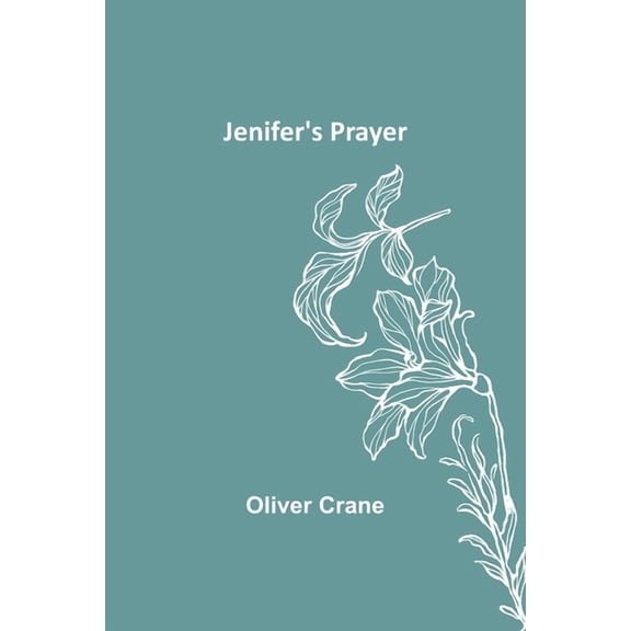 Jenifer's Prayer, (Paperback)