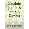 thumbnail image 1 of Jenna Captain Jenna & the Sky Pirates, Book 1, (Paperback), 1 of 1