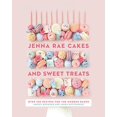 thumbnail image 1 of Pre-Owned Jenna Rae Cakes and Sweet Treats: Over 100 Recipes for the Modern Baker Hardcover, 1 of 1