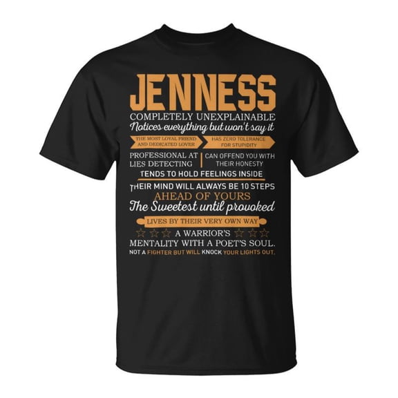 Jenness Completely Unexplainable Notices Everything But WonT Say It Name TShirt