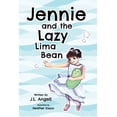 thumbnail image 1 of Jennie and the Lazy Lima Bean, (Paperback), 1 of 1