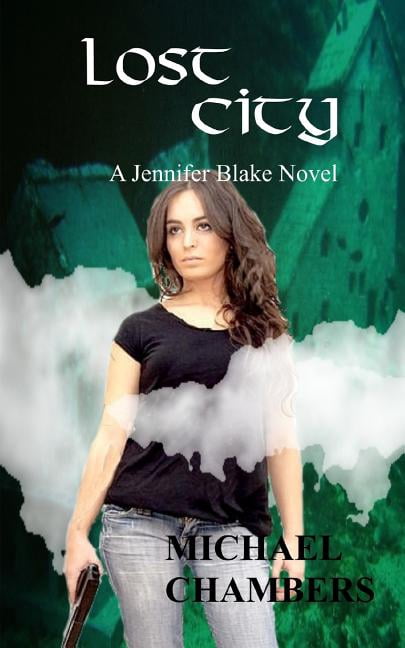 Jennifer Blake: Lost City : A Jennifer Blake Novel (Series #4) (Paperback)
