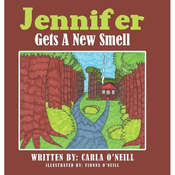 Jennifer Gets A New Smell, (Hardcover)