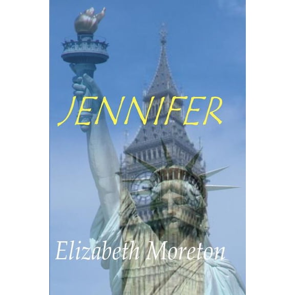 Jennifer Paperback 1977800076 9781977800077 Elizabeth Moreton