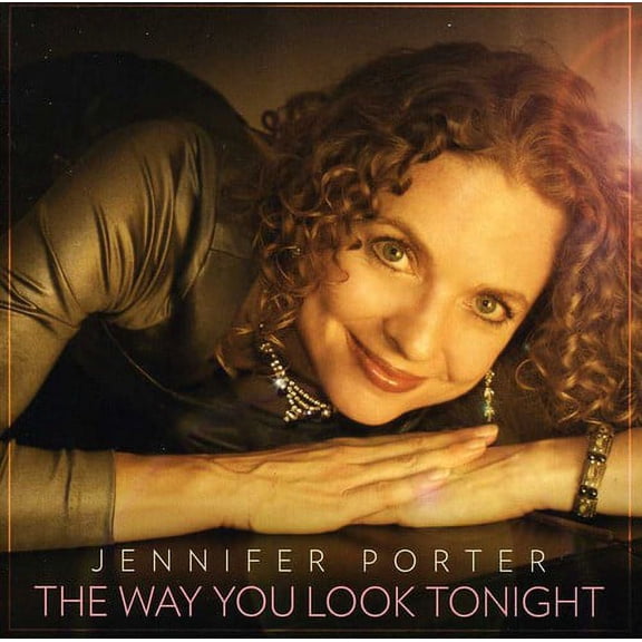 Jennifer Porter - Way You Look Tonight - Music & Performance - CD