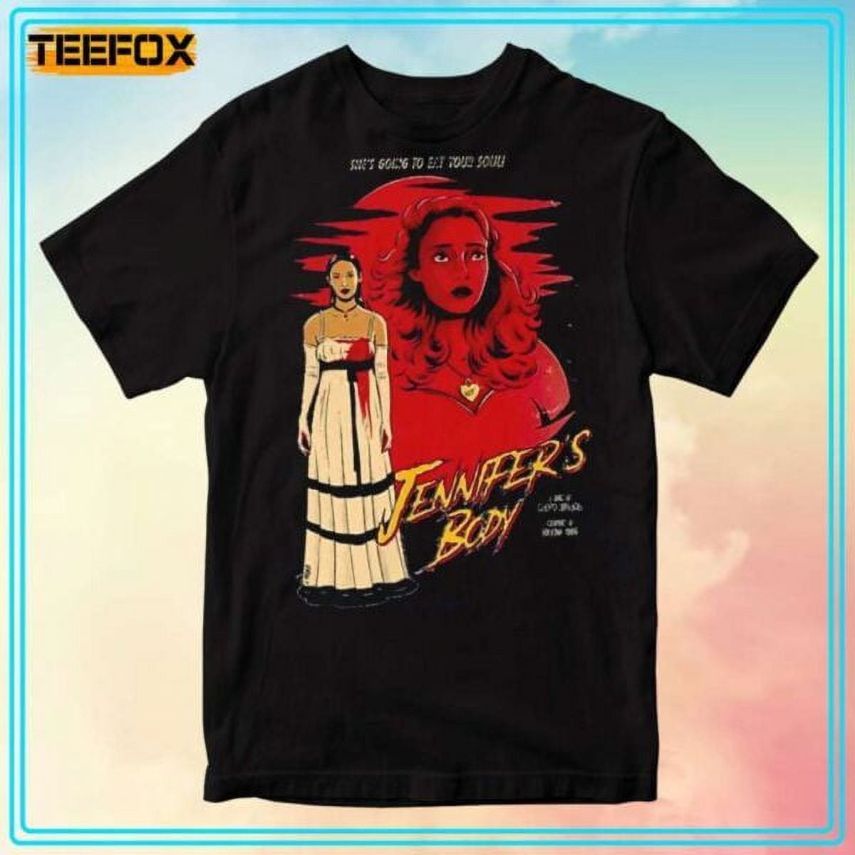 Jennifer's Body I Am Going To Eat Your Soul Jennifers Body Shes Going To Eat Your Soul T-shirt - Walmart.com