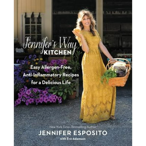 Pre-Owned Jennifer's Way Kitchen: Easy Allergen-Free, Anti-Inflammatory Recipes for a Delicious Life (Hardcover) 145559671X 9781455596713
