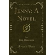 Jenny A Novel Classic Reprint