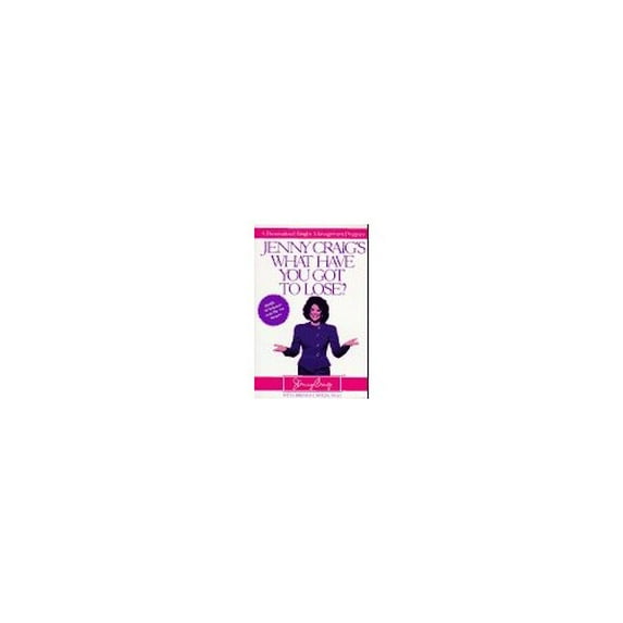Pre-Owned Jenny Craig's What Have You Got to Lose?: A Personalized Weight-Management Program (Paperback) 0761507868 9780761507864