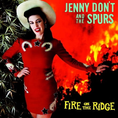 Jenny Don't & the Spurs - Fire On The Ridge - Music & Performance - CD