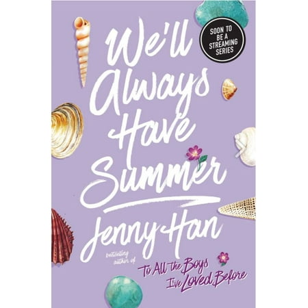 Jenny Han We'll Always Have Summer (Paperback)