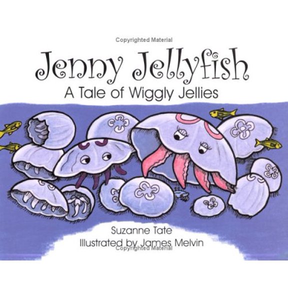 Pre-Owned Jenny Jellyfish: A Tale of Wiggly Jellies (No. 23 in Suzanne Tate's Nature Series) by Suzanne Tate (Paperback) English