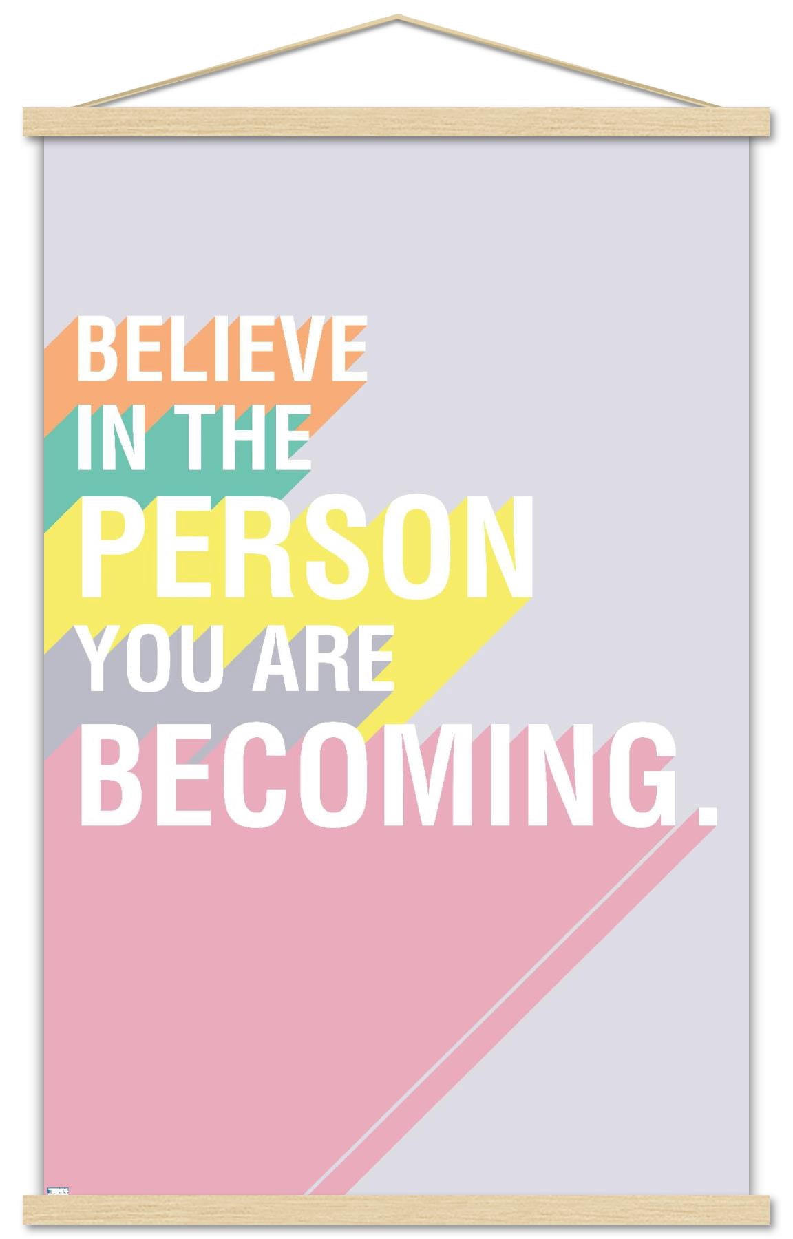 Jenny Redman - Believe Wall Poster with Wooden Magnetic Frame, 22.375" x 34"