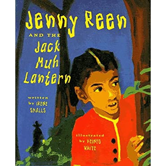 Pre-Owned Jenny Reen and the Jack Muh Lantern (Unknown) 0689318758 9780689318757