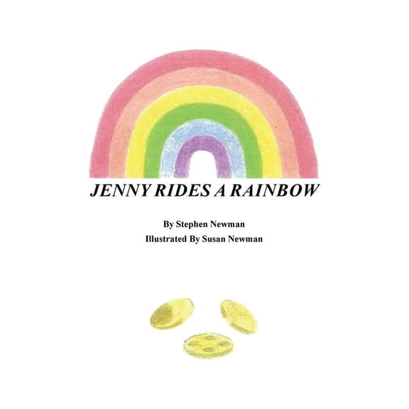 Jenny Rides a Rainbow, (Paperback)