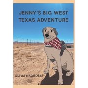 Jennys Big West Texas Adventure, Paperback