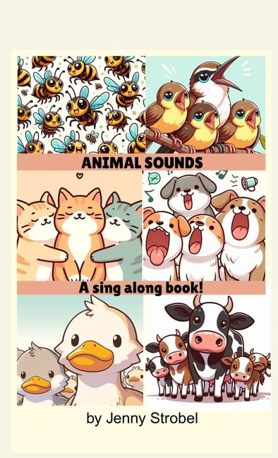 Jenny's Sing Along Books Animal Sounds: A Sing Along Book, (Hardcover)