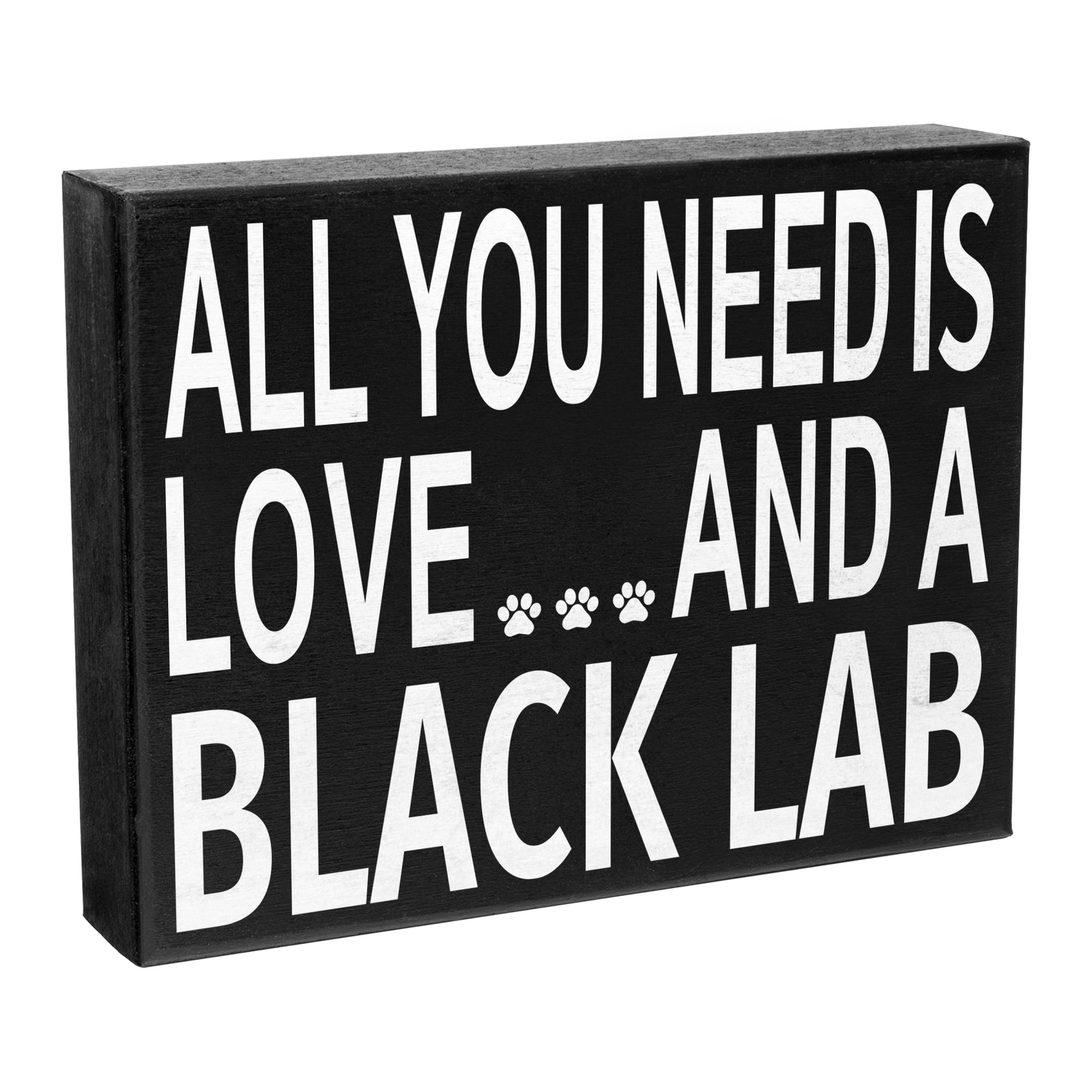 JennyGems All You Need is Love and a Black Lab Wooden Sign, Black Lab Dog Mom, Labrador Retriever Sign, Made in USA