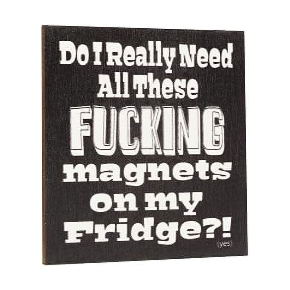 JennyGems Do I Really Need All These Fridge 3 x 3 Inch, Refrigerator