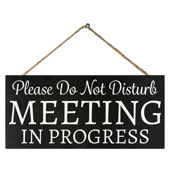 Do Not Disturb, Meeting In Progress Sign, In a Meeting Sign, Office Door and Home Office, Made in USA