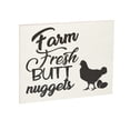 thumbnail image 1 of JennyGems Farm Fresh Butt Nuggets Wooden Sign, Funny Chicken Coop Signs, Country Farmhouse Decor Wall Hanging, Chicken Decor, Eggs, Made in USA, 1 of 9