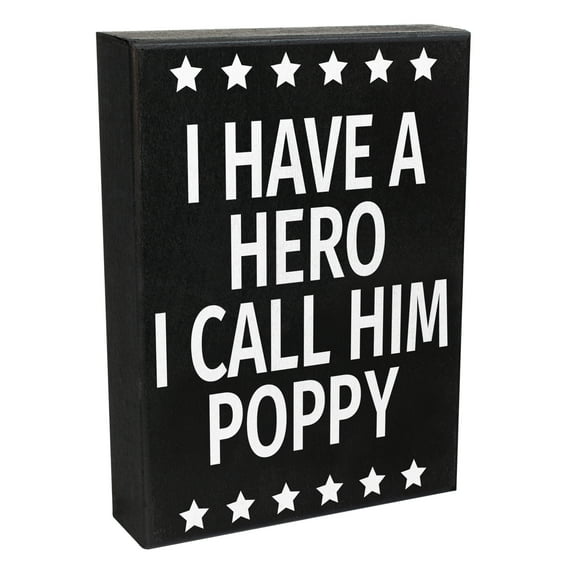 JennyGems I Have a Hero I Call Him Poppy Wood Sign, Gifts for Poppy, Poppy Gifts From Grandkids, Made in USA