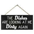 thumbnail image 1 of The Dishes Are Looking At Me Dirty Again Funny Kitchen Sign, Farmhouse Kitchen Decor,  Made in USA, 1 of 9