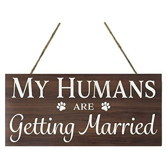 JennyGems Wedding Signs, Engagement Photo Shoot Prop, My Humans Are Getting Married Dog Sign, Wedding Announcement, Wedding Engagement Announcement Sign Photos, Save the Date, Engagement Gifts (Brown)