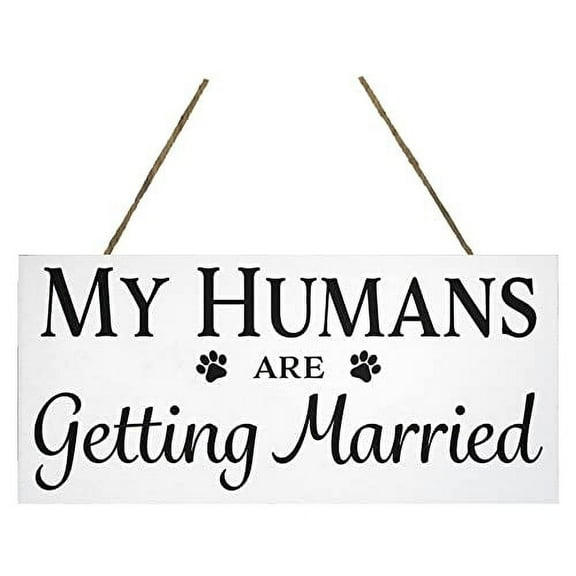 Wedding Signs, Engagement Photo Shoot Prop, My Humans Are Getting Married Dog Sign, Wedding Announcement, Wedding Engagement Announcement Sign Photos (White)