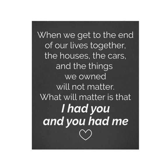 Romantic Couple Wooden Sign – “I Had You and You Had Me” Love Quote Wall Decor, Anniversary Gift for Husband or Wife