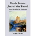 thumbnail image 1 of Jenseit des Tweed: Bilder und Briefe aus Schottland (Paperback), 1 of 1