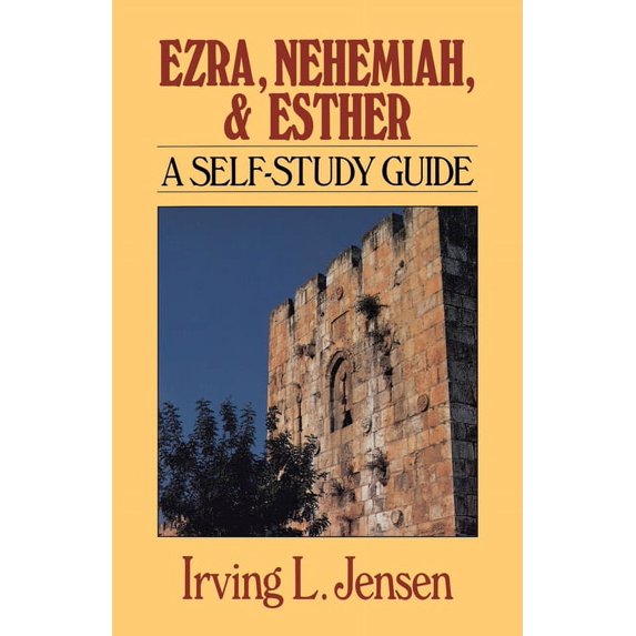 Jensen Bible Self-Study Guide Ezra, Nehemiah, and Esther: A Self-Study Guide, (Paperback)