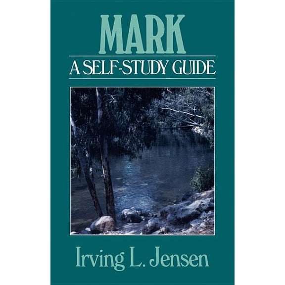 Jensen Bible Self-Study Guide Mark: A Self-Study Guide, (Paperback)