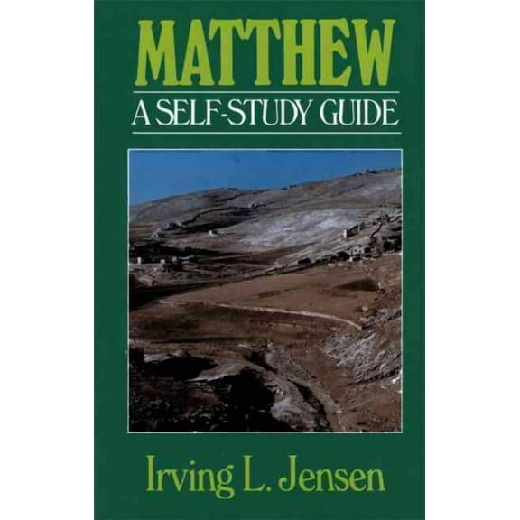 Jensen Bible Self-Study Guide Series: Matthew- Jensen Bible Self Study Guide (Paperback)