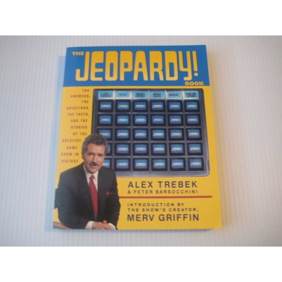 Pre-Owned Jeopardy! Book : Answers, the Questions, the Facts, and the Stories of the Greatest Game Show in History (Paperback) 0060968818 9780060968816