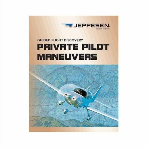 Jeppesen Private Pilot Maneuvers Manual