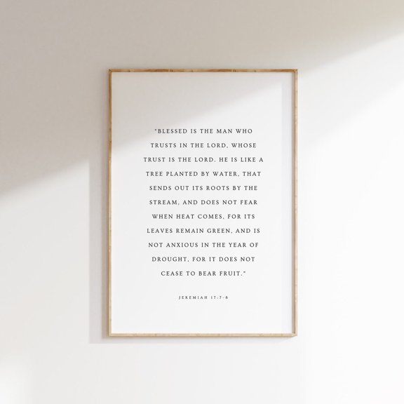Jeremiah 17:7-8 Blessed Is The Man Who Trusts In The Lord Modern Christian Bible Verse Wall Art Scripture Print Minimalistic Unframed Paper Print