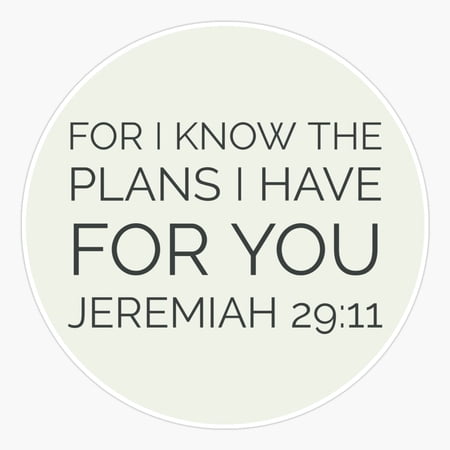 Jeremiah 29:11 Bible Verse Sticker