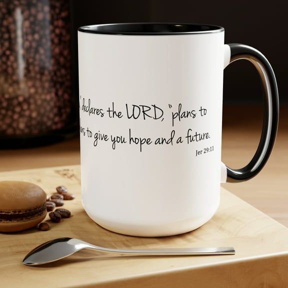 Jeremiah 29 11 Black Two-Tone Coffee Mugs, 15oz