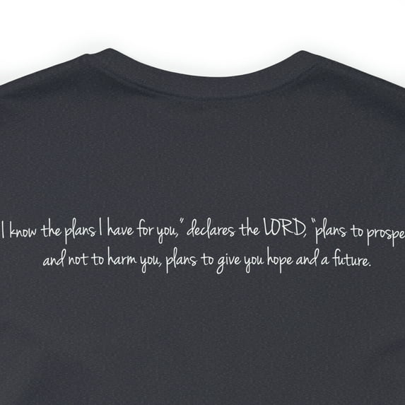 Jeremiah 29 11 Front and Back Printed Unisex Short Sleeve Tee